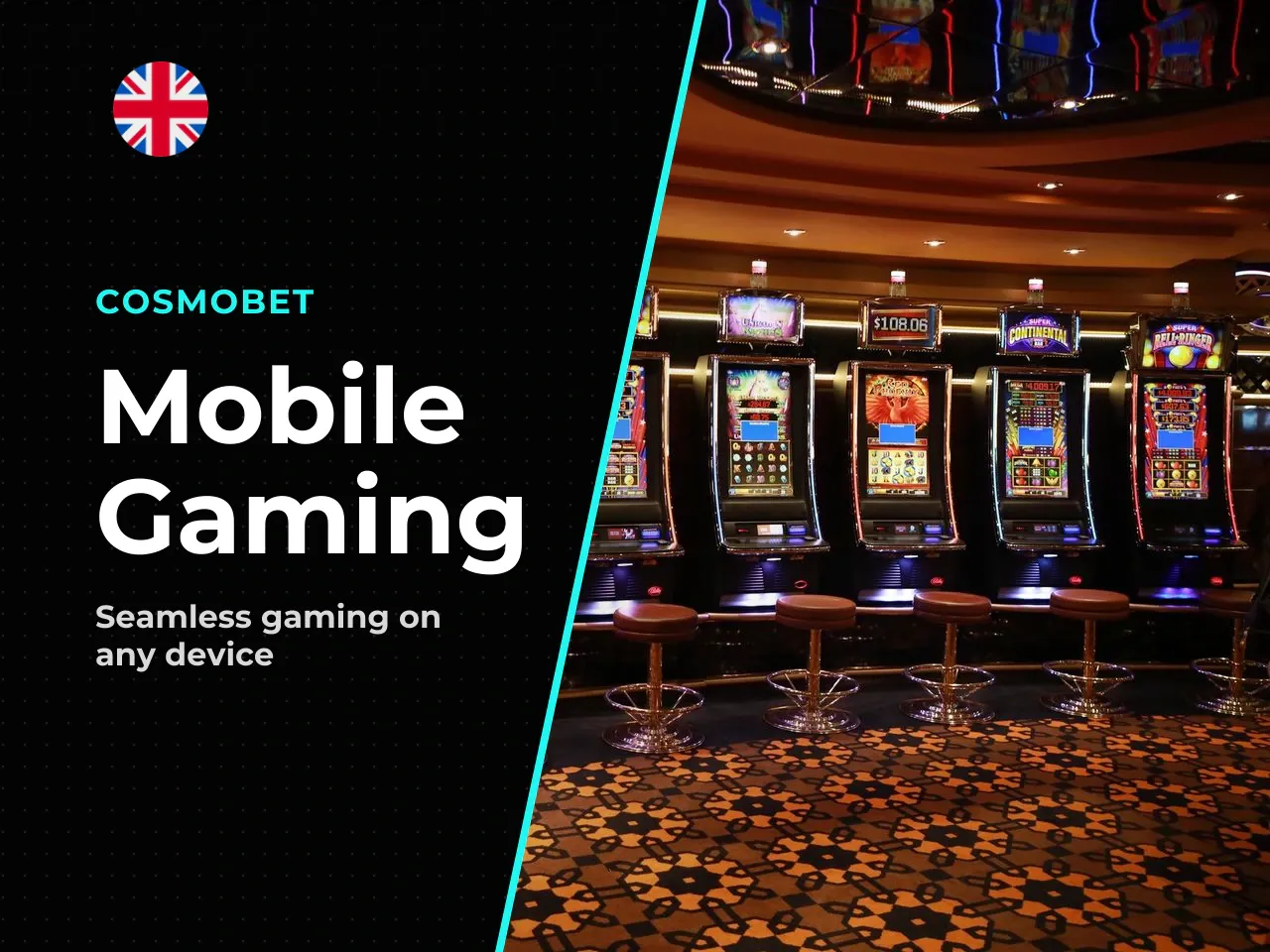Mobile platform and browser gameplay. Cosmobet